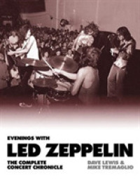 Evenings with Led Zeppelin : The Complete Concert Chronicle 1968-1980 -- Hardback