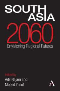 South Asia 2060 : Envisioning Regional Futures (Anthem South Asian Studies)