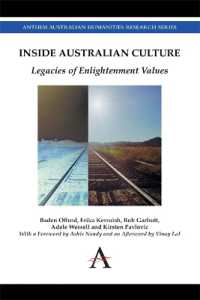 Inside Australian Culture : Legacies of Enlightenment Values (Anthem Australian Humanities Research Series)