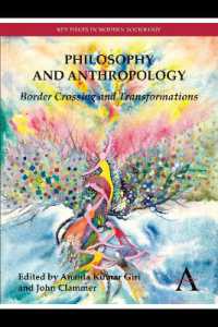 Philosophy and Anthropology : Border Crossing and Transformations (Key Issues in Modern Sociology)