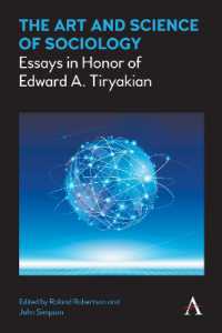 The Art and Science of Sociology : Essays in Honor of Edward A. Tiryakian (Key Issues in Modern Sociology)