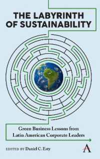 The Labyrinth of Sustainability : Green Business Lessons from Latin American Corporate Leaders (Anthem Environment and Sustainability Initiative)