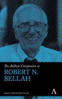 The Anthem Companion to Robert N. Bellah (Anthem Companions to Sociology)