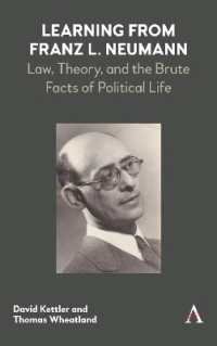 Learning from Franz L. Neumann : Law, Theory, and the Brute Facts of Political Life (Key Issues in Modern Sociology)