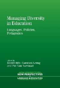 教育の多様性をどう図るか：言語・政策・教育実践<br>Managing Diversity in Education : Languages, Policies, Pedagogies (New Perspectives on Language and Education)