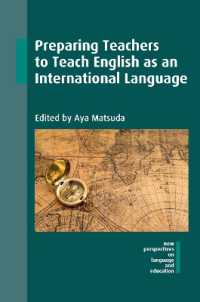 国際語としての英語教育のための教師養成<br>Preparing Teachers to Teach English as an International Language (New Perspectives on Language and Education)