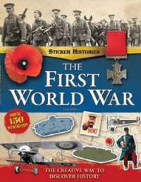 The First World War (Sticker Histories) （STK）