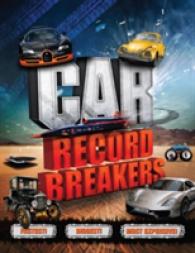 Car Record Breakers : Fastest! Biggest! Most Extravagant!