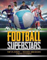 Football Superstars : Top players, record breakers, facts and stats