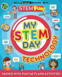 My STEM Day - Technology : Packed with fun facts and activities! (Stem Fun! Ks1)