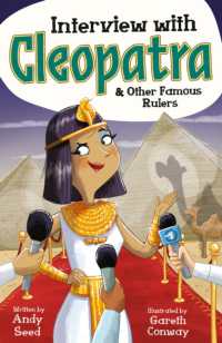 Interview with Cleopatra & Other Famous Rulers (Interview with)