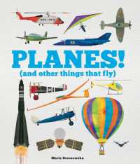 Planes! : (And Other Things That Fly) (Things That Go)