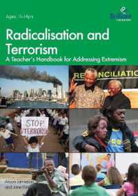 Radicalisation and Terrorism : A Teacher's Handbook for Addressing Extremism