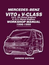 Mercedes-Benz Vito & V-Class Workshop Manual 1996-1999 : Covers: 2.0L 16V Petrol Engines and 2.3L Diesel Engines