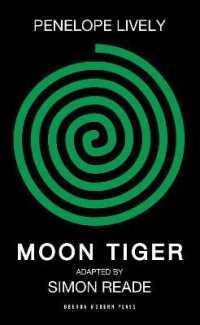 Moon Tiger (Oberon Modern Plays)