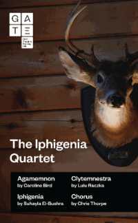 The Iphigenia Quartet (Oberon Modern Plays)