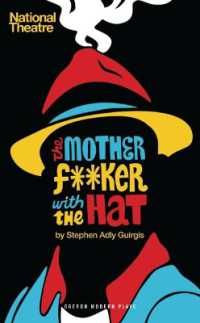 The Motherf**ker with the Hat (Oberon Modern Plays)