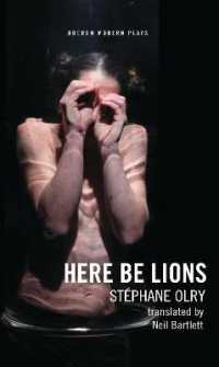 Here Be Lions : (Hic Sunt Leones) (Oberon Modern Plays)