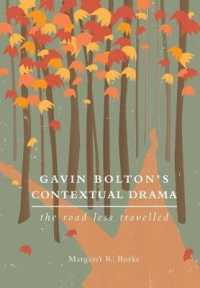 Gavin Bolton's Contextual Drama : The Road Less Travelled (Theatre in Education)