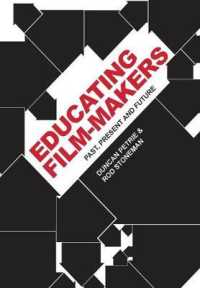 Educating Film-makers : Past, Present and Future