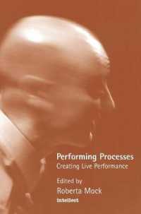 Performing Process : Sharing Dance and Choreographic Practice