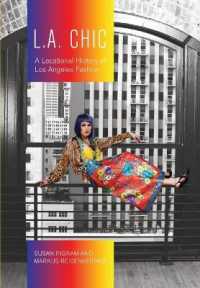 L.A. Chic : A Locational History of Los Angeles Fashion (Urban Chic)