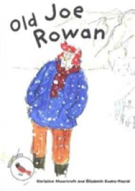 Old Joe Rowan (Readzone Reading Path Redstarts) -- Paperback / softback