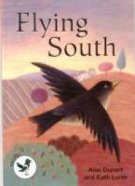 Flying South (Readzone Reading Path Magpies) -- Paperback / softback