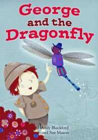 George and the Dragonfly -- Paperback / softback