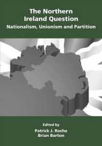 The Northern Ireland Question: Nationalism, Unionism and Partition （2ND）