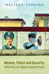 Women, Police and Security : Reforming the Afghan National Police