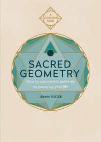 Sacred Geometry : How to use cosmic patterns to power up your life (Sacred)