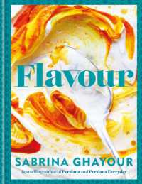 Flavour : Over 100 fabulously flavourful recipes with a Middle-Eastern twist