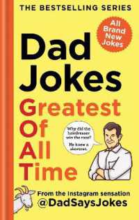 Dad Jokes: Greatest of All Time : The newest collection from the Instagram sensation @DadSaysJokes (Dad Jokes)