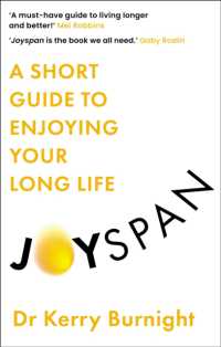Joyspan : A Short Guide to Enjoying your Long Life