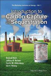 二酸化炭素回収・貯蔵（CCS）入門<br>Introduction to Carbon Capture and Sequestration (The Berkeley Lectures on Energy)