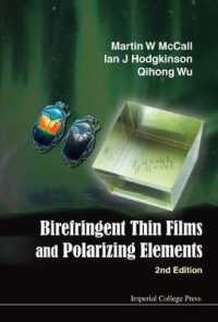 Birefringent Thin Films and Polarizing Elements (2nd Edition) （2ND）