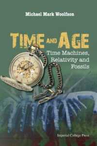 時間の科学史<br>Time and Age: Time Machines, Relativity and Fossils