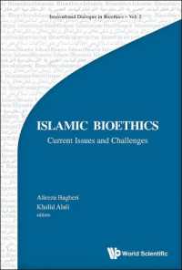 Islamic Bioethics: Current Issues and Challenges (Intercultural Dialogue in Bioethics)