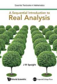 実解析入門<br>Sequential Introduction to Real Analysis, a (Essential Textbooks in Mathematics)