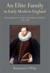 An Elite Family in Early Modern England : The Temples of Stowe and Burton Dassett, 1570-1656