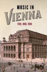 Music in Vienna : 1700, 1800, 1900