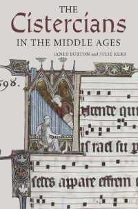 The Cistercians in the Middle Ages (Monastic Orders)