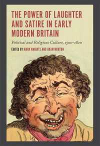 近代初期イギリスにおける笑いと諷刺の力：政治・宗教文化1500-1800年<br>The Power of Laughter and Satire in Early Modern Britain : Political and Religious Culture, 1500-1820