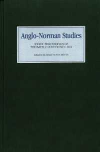 Anglo-Norman Studies XXXIX : Proceedings of the Battle Conference 2016 (Anglo-norman Studies)