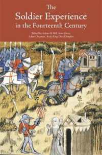 The Soldier Experience in the Fourteenth Century (Warfare in History)