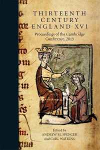 Thirteenth Century England XVI : Proceedings of the Cambridge Conference, 2015 (Thirteenth Century England)