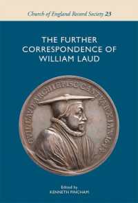 The Further Correspondence of William Laud (Church of England Record Society)