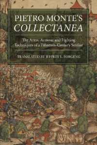 Pietro Monte's Collectanea : The Arms, Armour and Fighting Techniques of a Fifteenth-Century Soldier (Armour and Weapons)