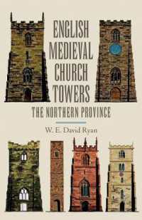 English Medieval Church Towers : The Northern Province